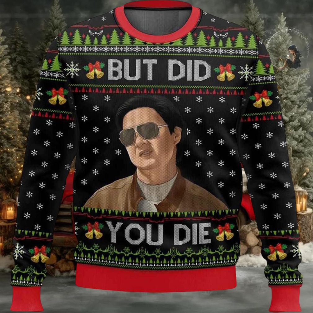 Mr Chow The Hangover But Did You Die Ugly Christmas Sweater Mr Chow The Hangover But Did You Die Ugly Christmas Sweater