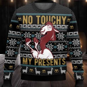 No Touchy My Presents Ugly Christmas Sweater