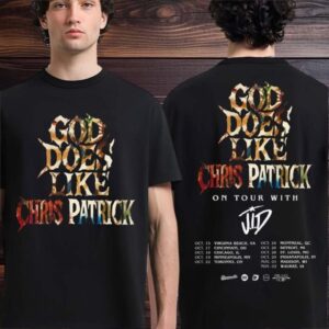 Original Chris Patrick God Does Like Chris Patrick On Tour With JID North American 2025 City Dates Two Sided T Shirt