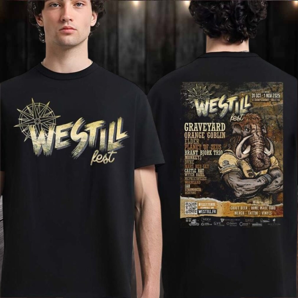 Original Westill Fest 2025 Official Lineup Poster In Vallet France At Le Champilambart On October 31 And November 1 2025 Two Sided T Shirt Original Westill Fest 2025 Official Lineup Poster In Vallet France At Le Champilambart On October 31 And November 1 2025 Two Sided T Shirt