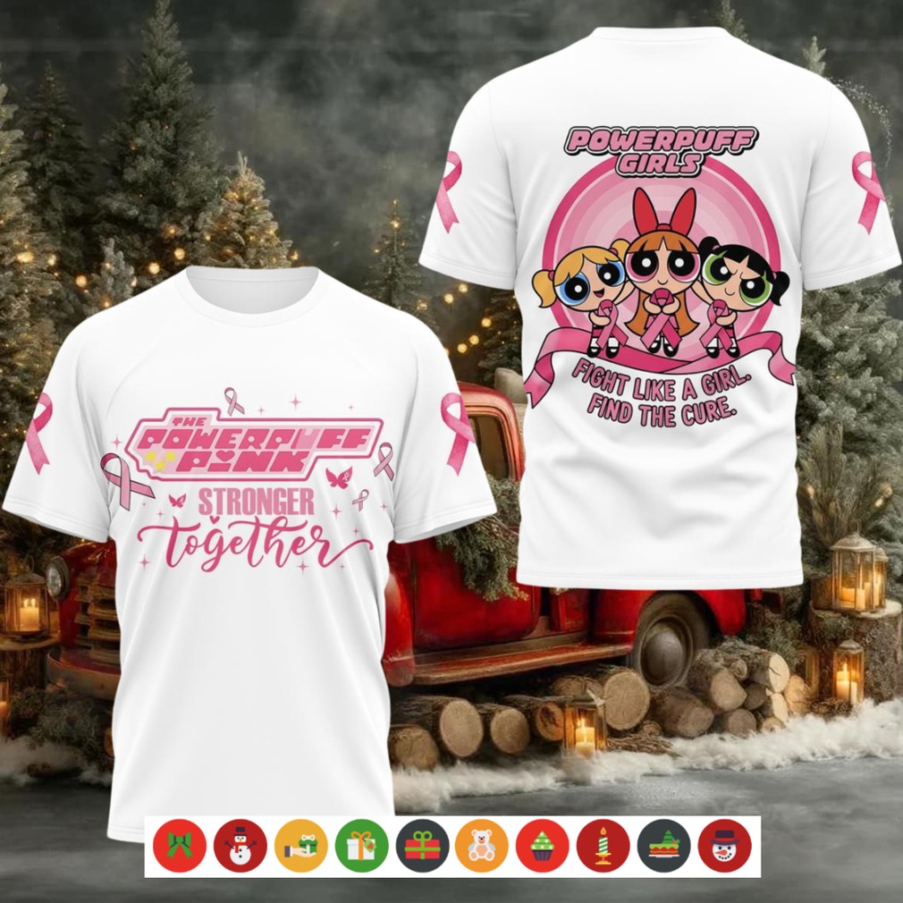 Powerpuff Girls Fight Like A Girl Find The Cure Shirt Powerpuff Girls Fight Like A Girl Find The Cure Shirt