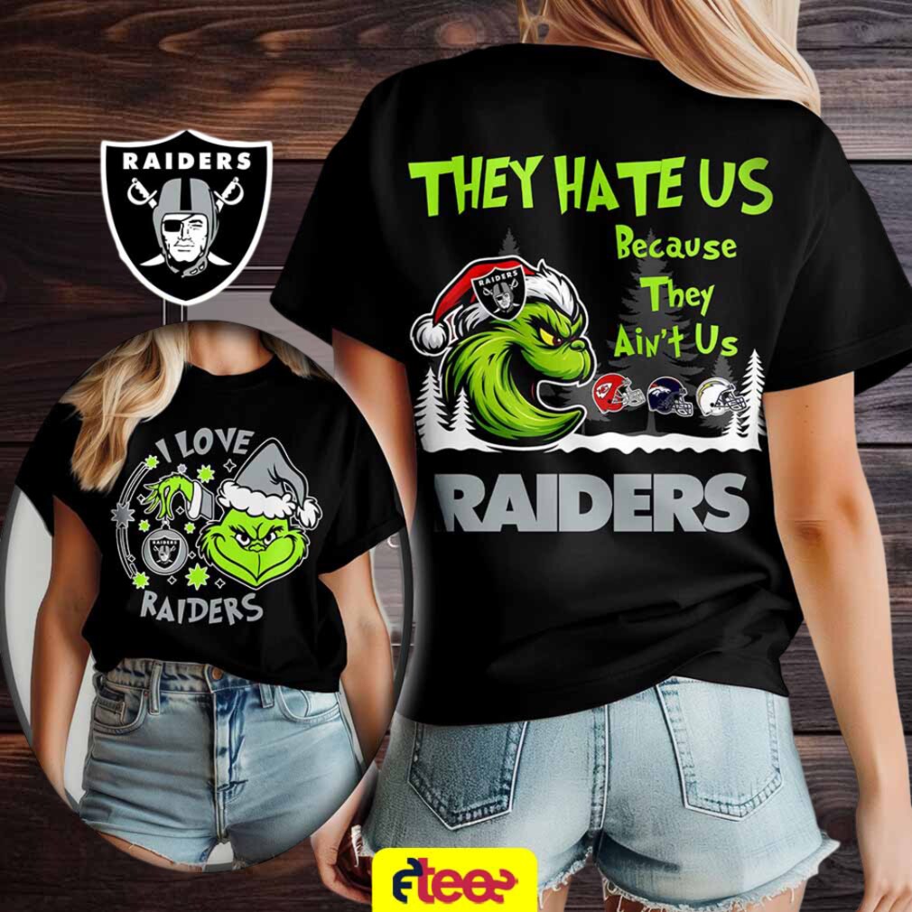Grinch I love Las Vegas Raiders they hate US because they ain’t US 2 sided t shirt Grinch I love Las Vegas Raiders they hate US because they ain’t US 2 sided t shirt