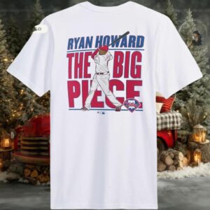 Ryan Howard Philadelphia Phillies The Big Piece Cooperstown Player shirt