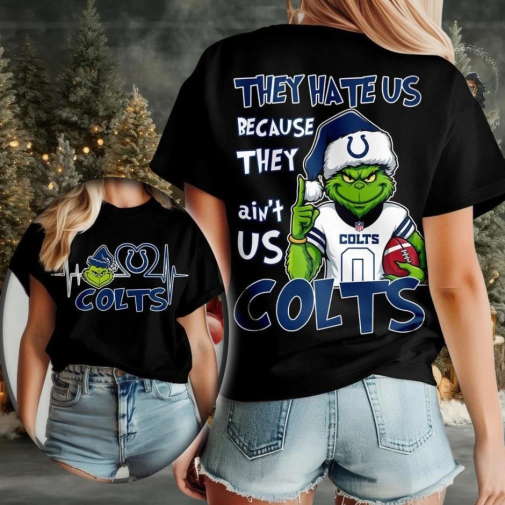 Santa Grinch Indianapolis Colts They Hate Us Because They Ain’t Us Heat Beat shirt Santa Grinch Indianapolis Colts They Hate Us Because They Ain’t Us Heat Beat shirt