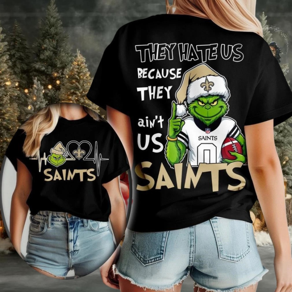 Santa Grinch New Orleans Saints They Hate Us Because They Ain’t Us Heat Beat shirt