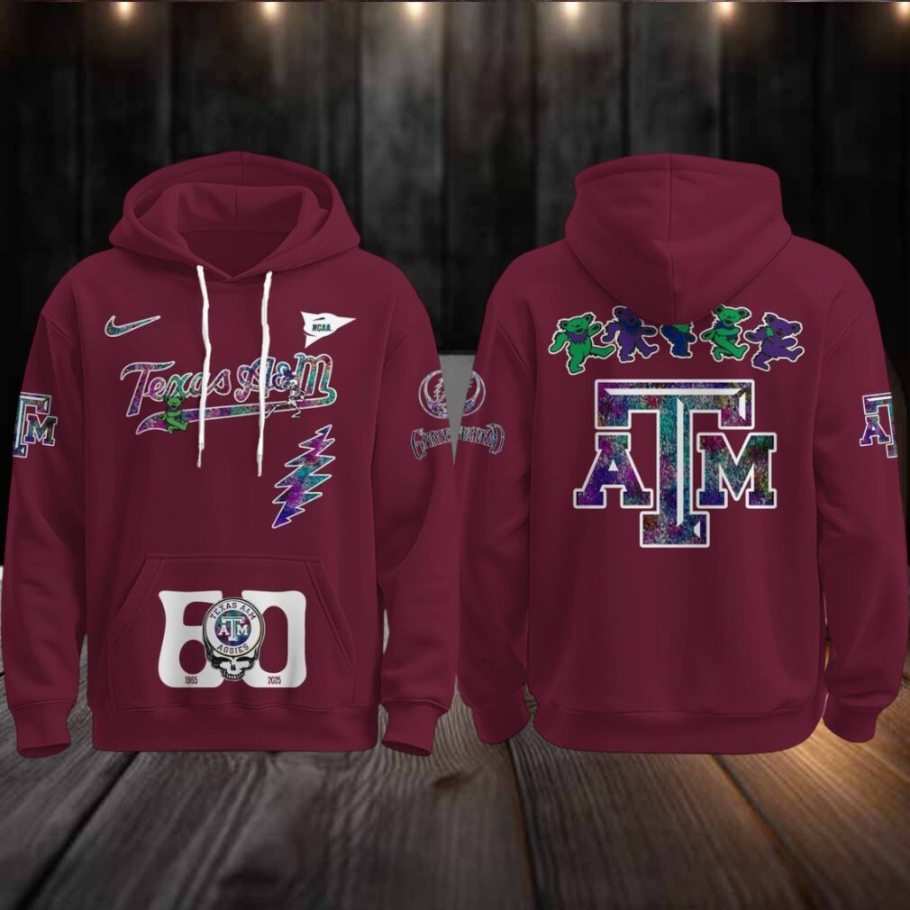 Texas A&M Aggies Celebrating Grateful Dead 60th Anniversary 2025 Hoodie T Shirt Texas A&M Aggies Celebrating Grateful Dead 60th Anniversary 2025 Hoodie T Shirt