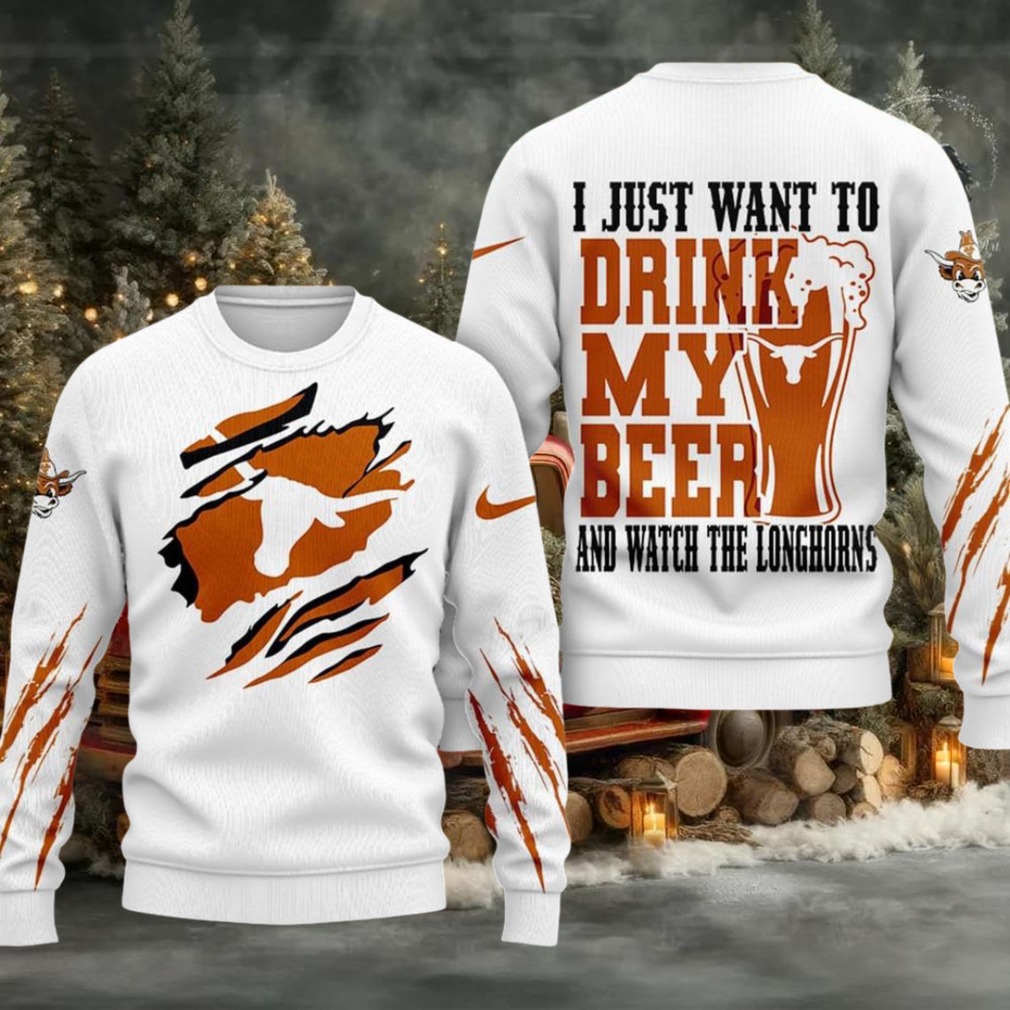Texas Longhorns NCAA I Just Want To Drink My Beer And Watch Aggies Ugy Christmas Sweater Texas Longhorns NCAA I Just Want To Drink My Beer And Watch Aggies Ugy Christmas Sweater