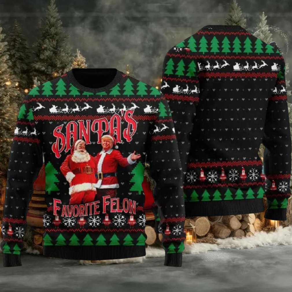 Trump Santa’s Favorite Felon Ugly Christmas Sweater Trump Santa’s Favorite Felon Ugly Christmas Sweater
