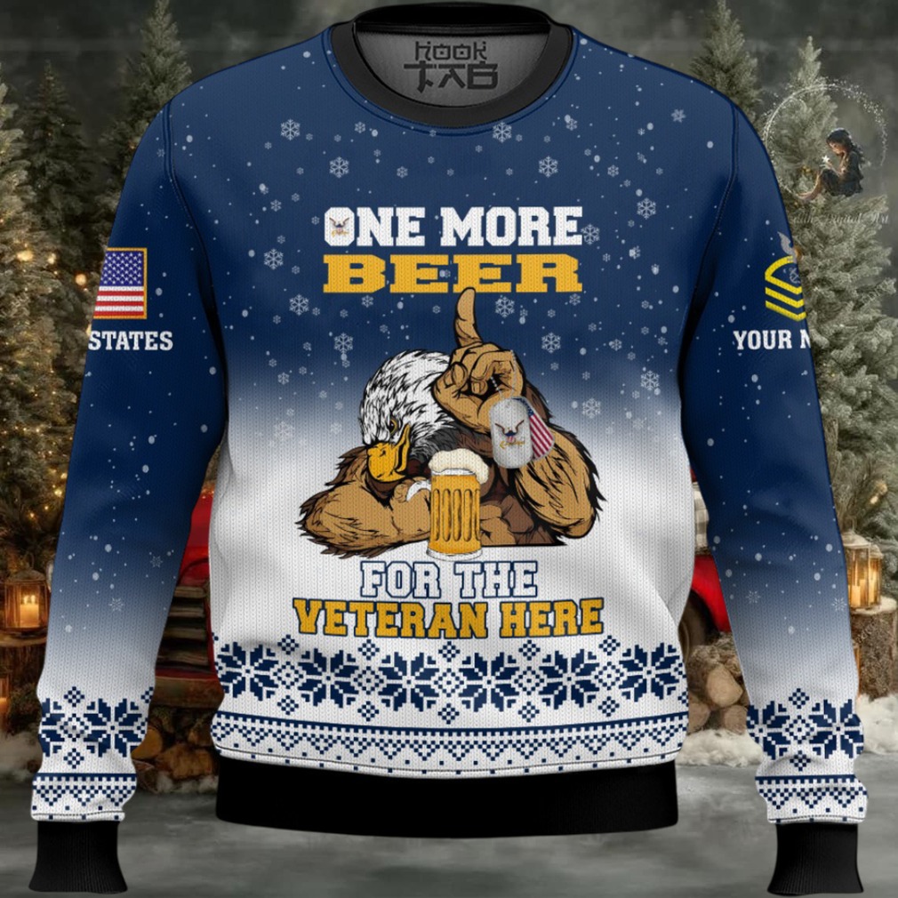 US Navy One More Beer For The Veteran Here – Custom Name And Rank Ugly Sweater US Navy One More Beer For The Veteran Here – Custom Name And Rank Ugly Sweater