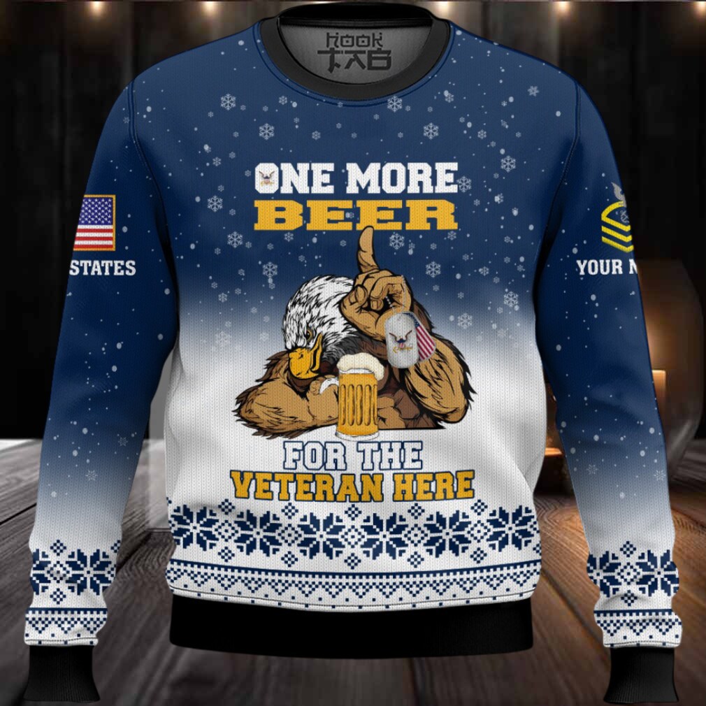 US Navy One More Beer For The Veteran Here – Custom Name And Rank Ugly Sweater US Navy One More Beer For The Veteran Here – Custom Name And Rank Ugly Sweater