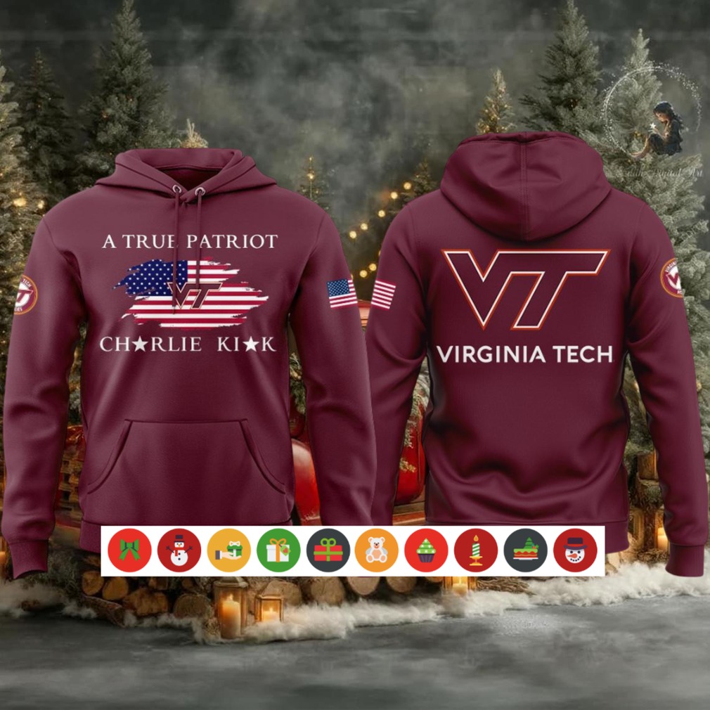 Virginia Tech Hokies Charlie Kirk A True Patriot Hoodie Shirt Virginia Tech Hokies Charlie Kirk A True Patriot Hoodie Shirt