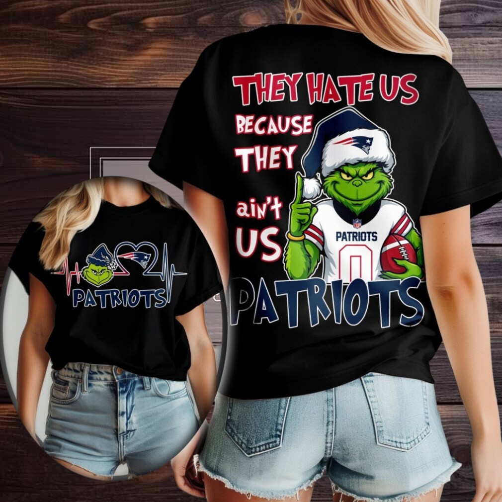New England Patriots Grinch Santa They Hate Us Because They Ain’t Us Merry Christmas Shirt New England Patriots Grinch Santa They Hate Us Because They Ain’t Us Merry Christmas Shirt