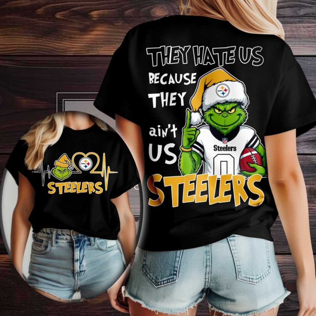 Pittsburgh Steelers Grinch Santa They Hate Us Because They Ain’t Us Merry Christmas Shirt Pittsburgh Steelers Grinch Santa They Hate Us Because They Ain’t Us Merry Christmas Shirt