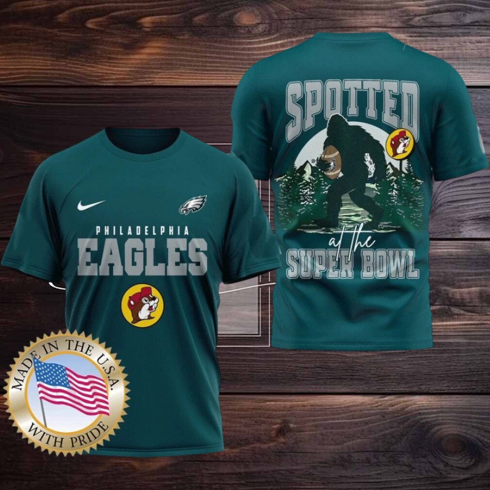 Philadelphia Eagles NFL Buc ee’s Spotted at the Super Bowl Shirt Philadelphia Eagles NFL Buc ee’s Spotted at the Super Bowl Shirt