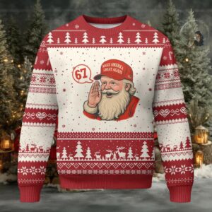 67 Six Seven Xmas Ugly Christmas Sweater Santa MAGA Hat Xmas 67 Six Seven Xmas Ugly Christmas Sweater Santa MAGA Hat Xmas