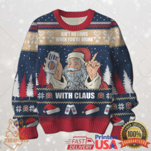 Ain’t No Laws When You’re Drinkin’ With Claus Miller Lite Ugly Christmas Sweater