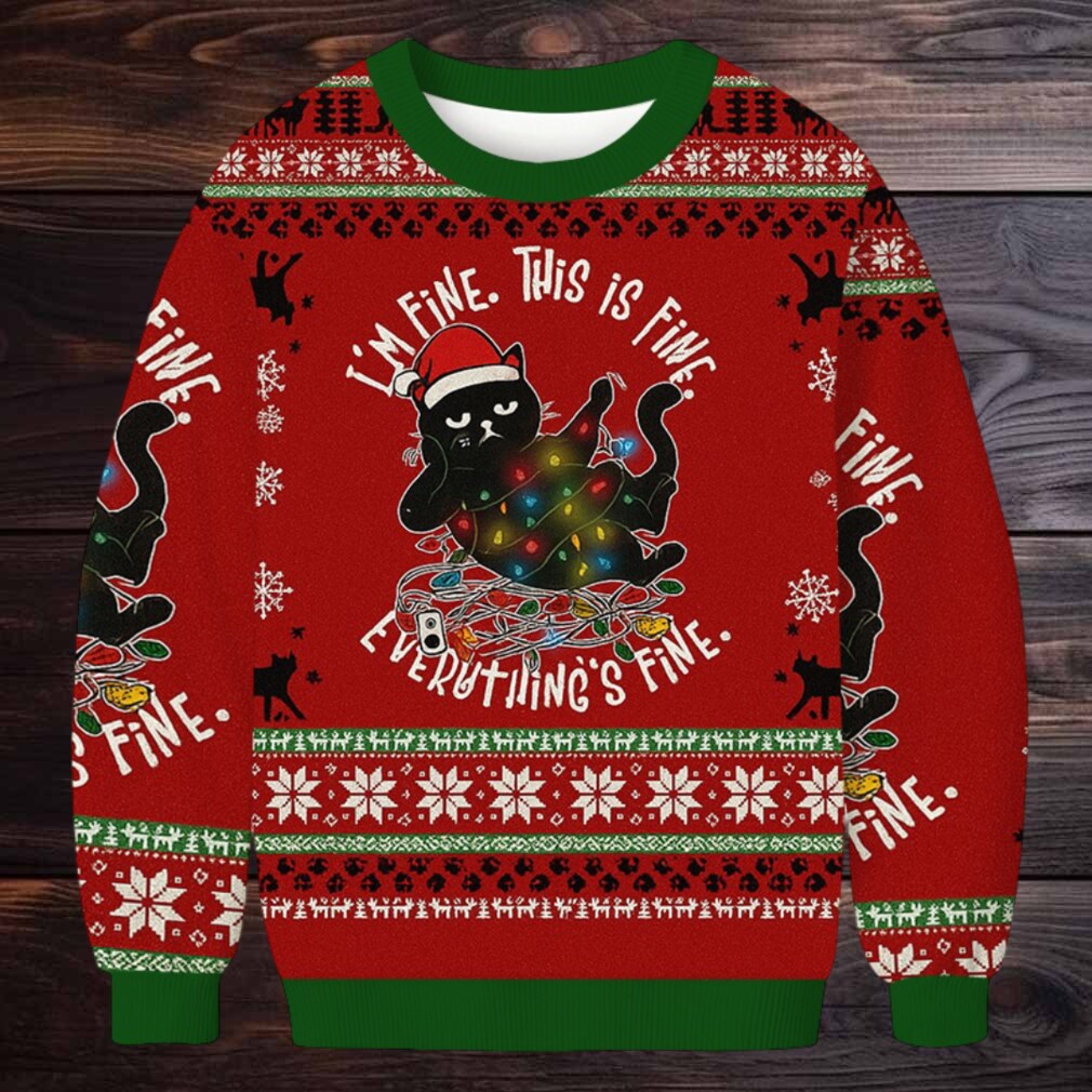 Cat Everything is Fine Christmas Ugly Sweatshirt Cat Everything is Fine Christmas Ugly Sweatshirt