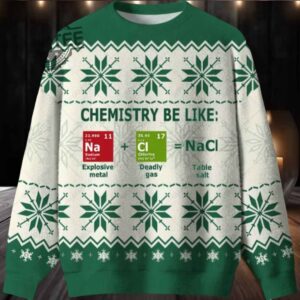 Chemistry Be Like Ugly Christmas Sweater Men Women For Sale