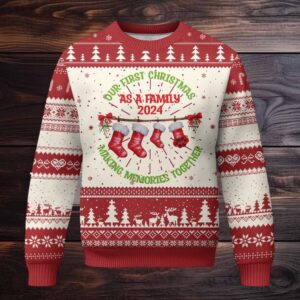 First Christmas As A family Ugly Christmas Sweater Making Memories Together Xmas 2024