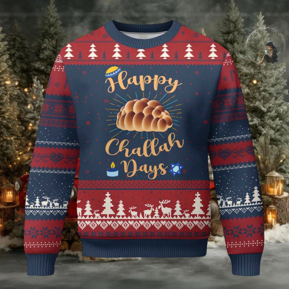 Funny Hanukkah Happy Challah Days Ugly Christmas Sweater Jewish Gift Funny Hanukkah Happy Challah Days Ugly Christmas Sweater Jewish Gift