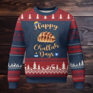 Funny Hanukkah Happy Challah Days Ugly Christmas Sweater Jewish Gift