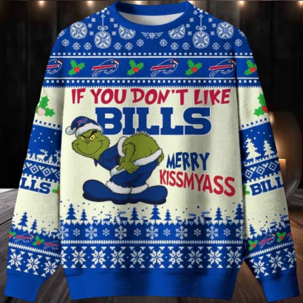 Grinch If You Dont Like Buffalo Bills Merry Kissmyass Ugly Christmas Sweater Men Women Grinch If You Dont Like Buffalo Bills Merry Kissmyass Ugly Christmas Sweater Men Women