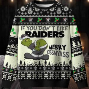 Grinch If You Dont Like Las Vegas Raiders Merry Kissmyass Ugly Christmas Sweater Men Women