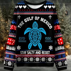 Gulf Of Mexico Stay Salty And Resist Ugly Sweater Mens Womens For Sale
