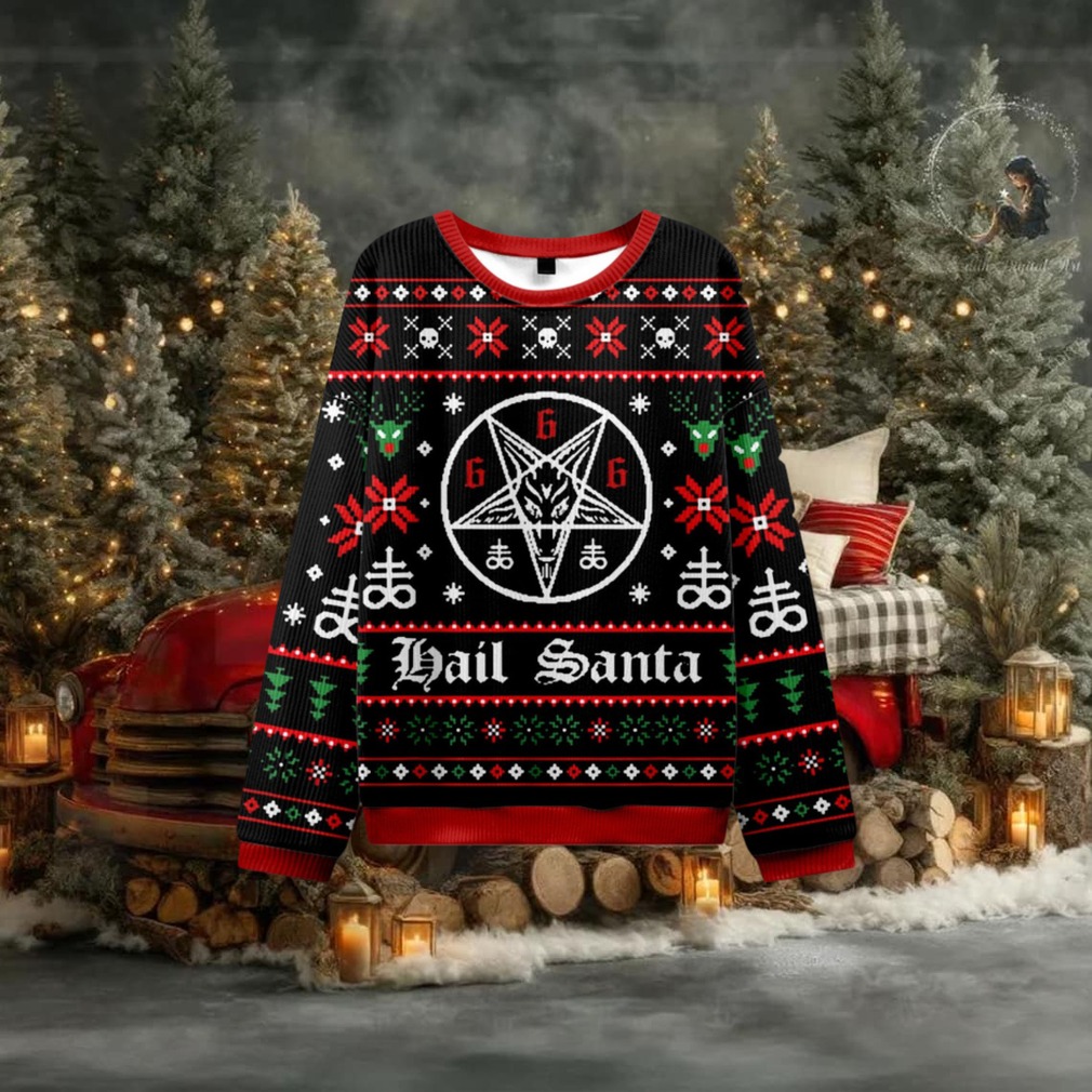 Hail Santa Ugly Christmas Sweatshirt Hail Santa Ugly Christmas Sweatshirt