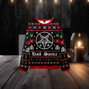 Hail Santa Ugly Christmas Sweatshirt