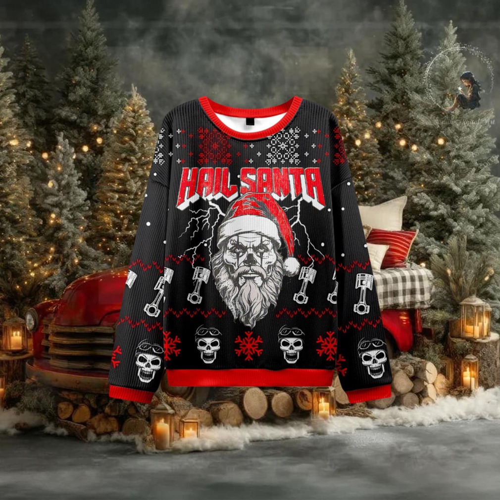 Hail Santa Ugly Christmas Sweatshirts Hail Santa Ugly Christmas Sweatshirts