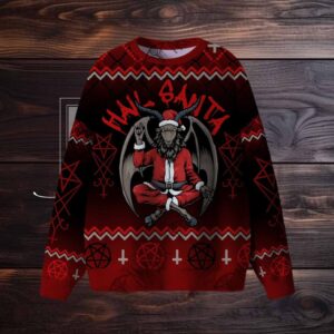 Hail Santa Ugly Sweatshirts
