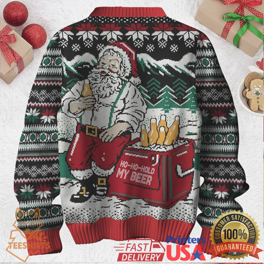 Ho Ho Hold My Beer Santa Ugly Christmas Sweater Ho Ho Hold My Beer Santa Ugly Christmas Sweater