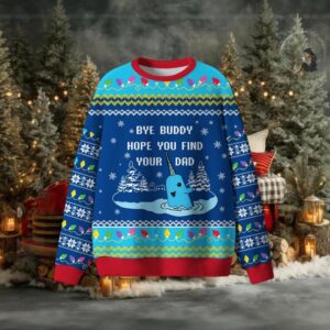 Hope You Find Your Dad Ugly Sweater