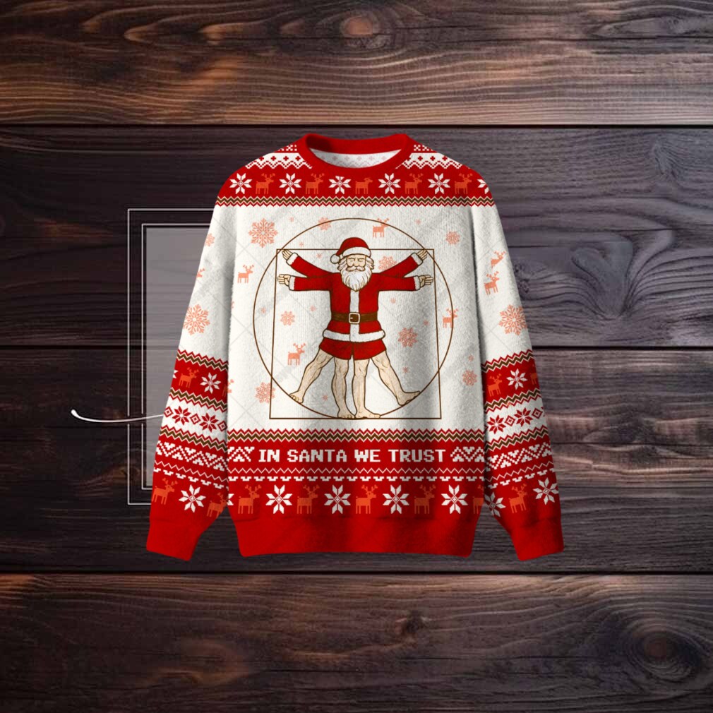 In Santa We Trust Ugly Christmas Sweatshirt In Santa We Trust Ugly Christmas Sweatshirt