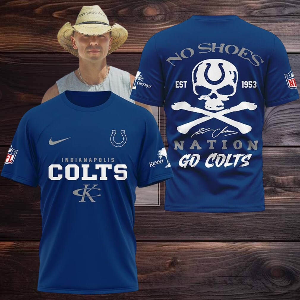Indianapolis Colts Kenny Chesney No Shoes Nation Go Colts Hoodie T Shirt Indianapolis Colts Kenny Chesney No Shoes Nation Go Colts Hoodie T Shirt