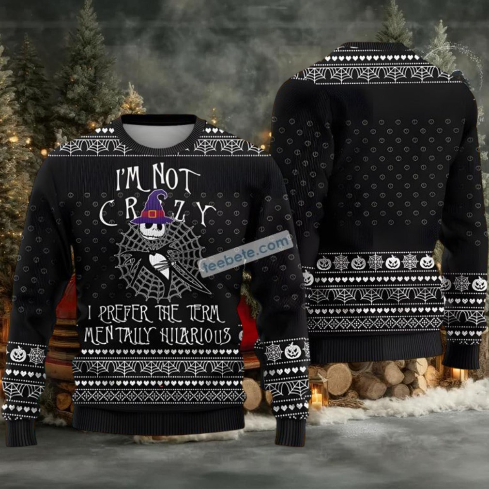 Jack Skellington Men Ugly Christmas Sweater Im Not Crazy Witch Black Jack Skellington Men Ugly Christmas Sweater Im Not Crazy Witch Black
