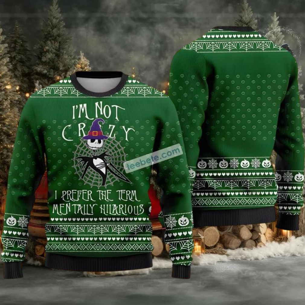 Jack Skellington Teen Ugly Christmas Sweater Im Not Crazy Witch Green Jack Skellington Teen Ugly Christmas Sweater Im Not Crazy Witch Green