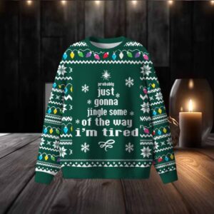 Just Gonna Jingle Some Of The Way Ugly Sweater