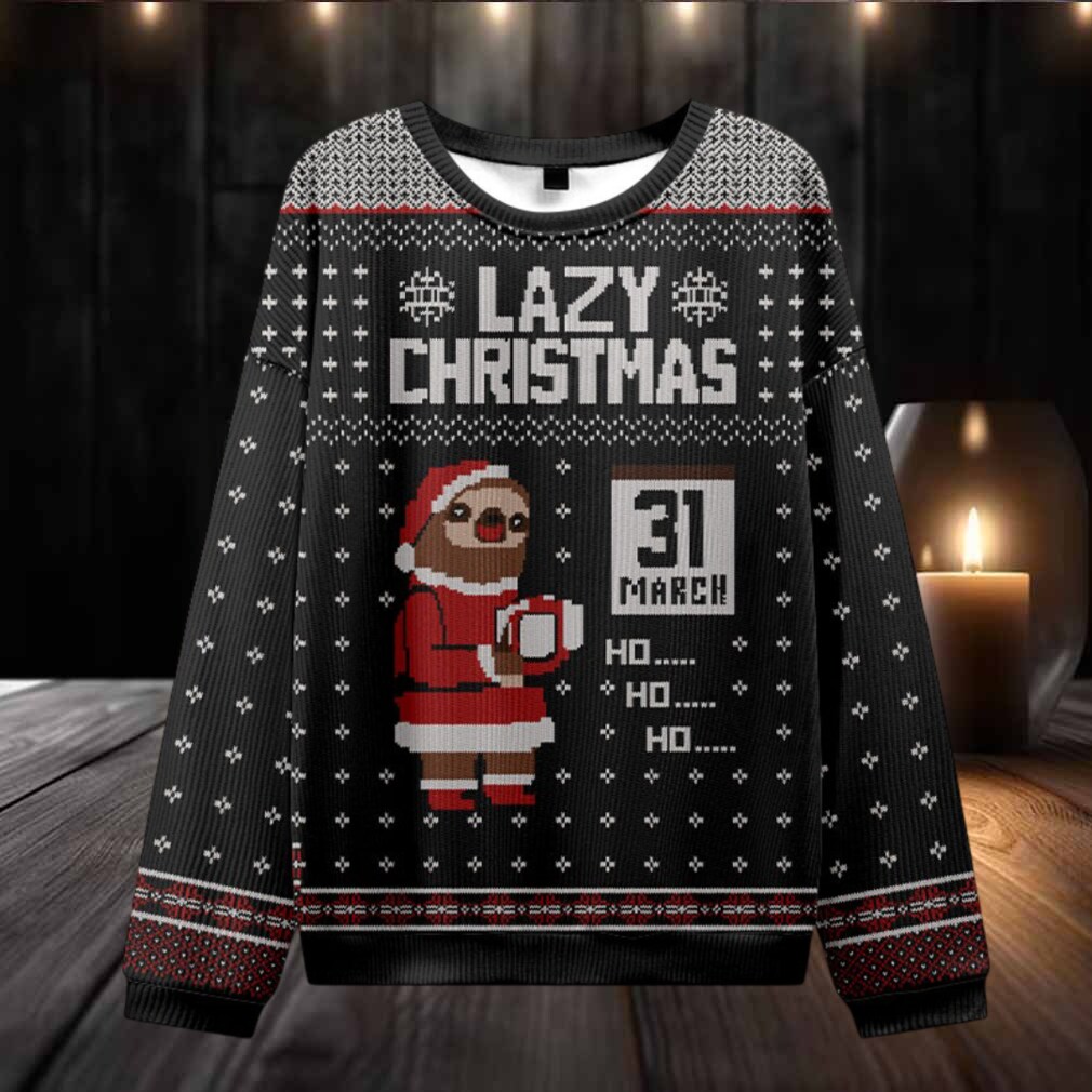 Lazy Christmas Ugly Christmas Sweater Lazy Christmas Ugly Christmas Sweater