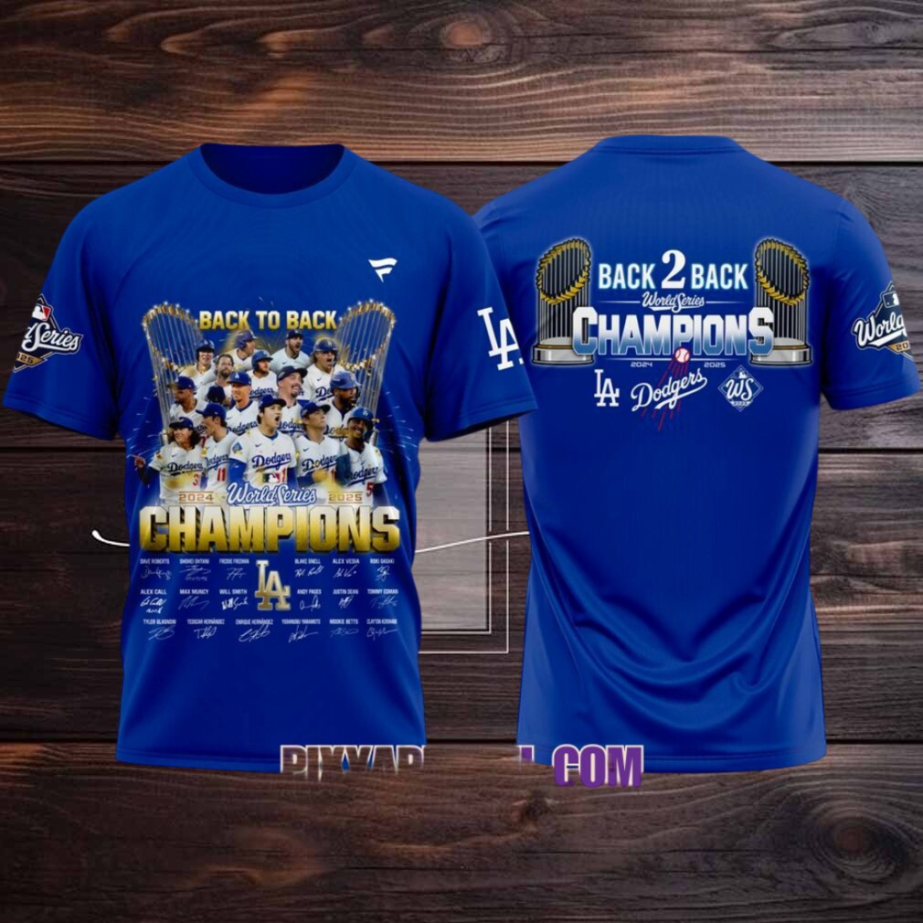 Los Angeles Dodgers Back 2 Back World Series 2024 2025 Champions T Shirt Los Angeles Dodgers Back 2 Back World Series 2024 2025 Champions T Shirt