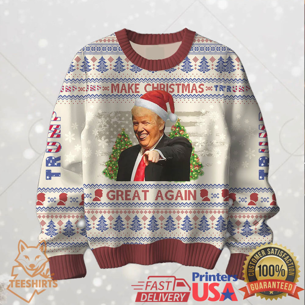 Make Christmas Great Again Ugly Sweater Make Christmas Great Again Ugly Sweater