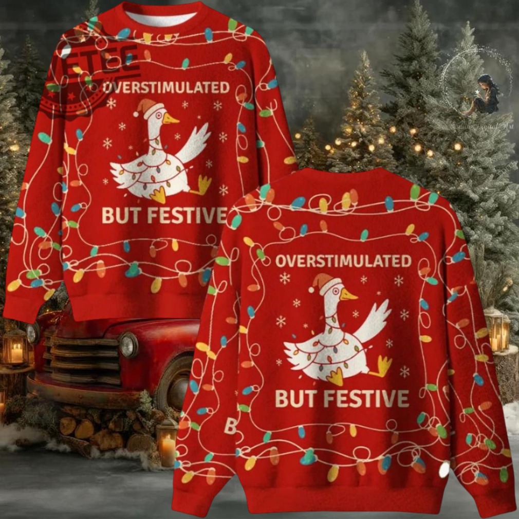 Overstimulated But Festive Ugly Christmas Sweater Men Women For Sale Overstimulated But Festive Ugly Christmas Sweater Men Women For Sale