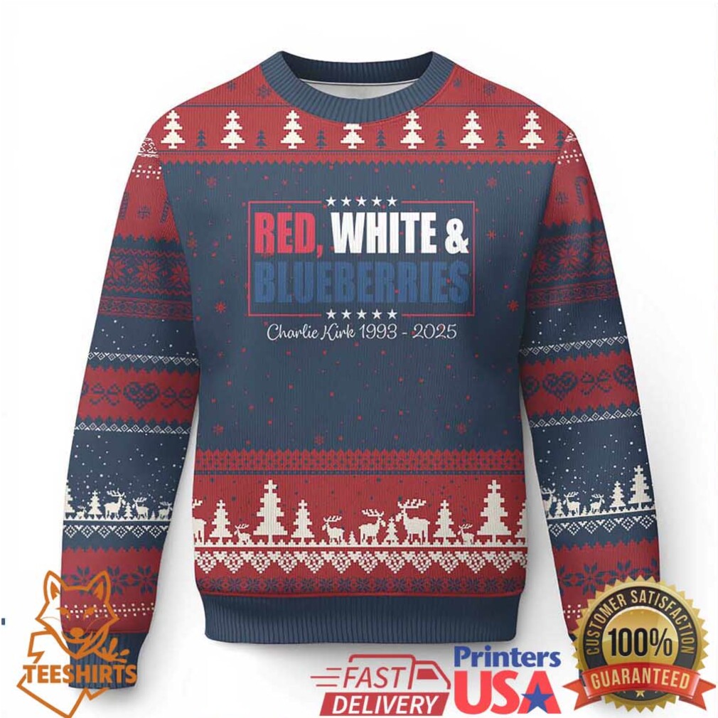 Red White Blueberries Ugly Christmas Sweater Charlie Kirk Inspired Patriotic Memorial Freedom Red White Blueberries Ugly Christmas Sweater Charlie Kirk Inspired Patriotic Memorial Freedom