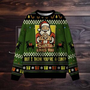 Santa Loves You Ugly Sweatshirts
