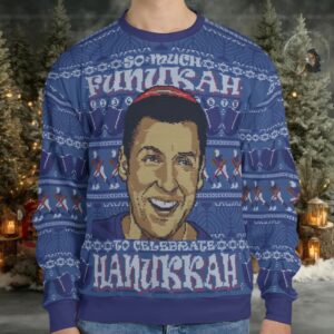 So Much Funukah Ugly Christmas Sweatshirt So Much Funukah Ugly Christmas Sweatshirt