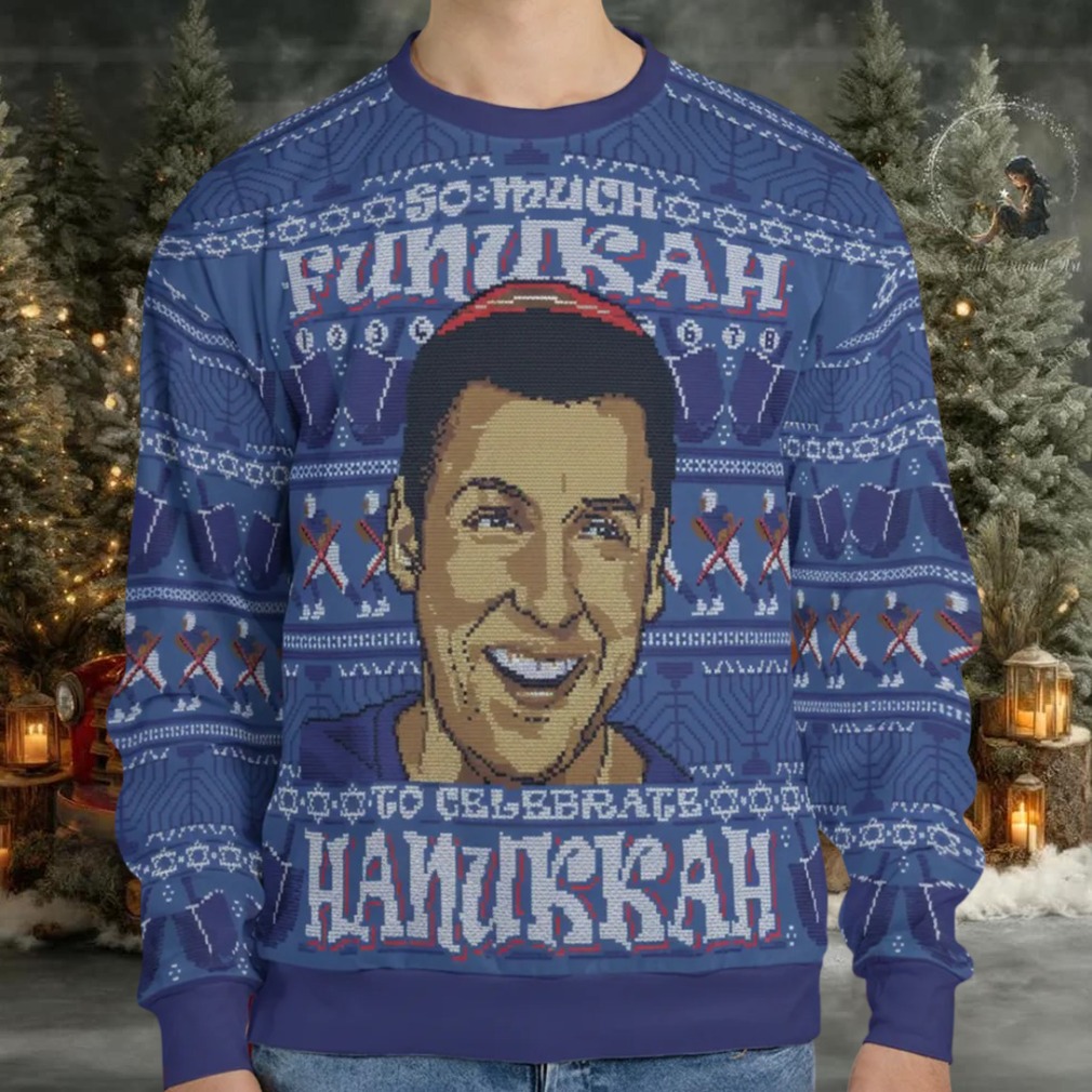 So Much Funukah Ugly Christmas Sweatshirt So Much Funukah Ugly Christmas Sweatshirt