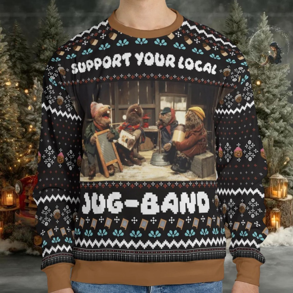 Support Your Local Band Ugly Christmas Sweatshirt Support Your Local Band Ugly Christmas Sweatshirt