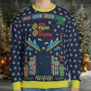 The Price is Wrong Ugly Christmas Sweatshirt