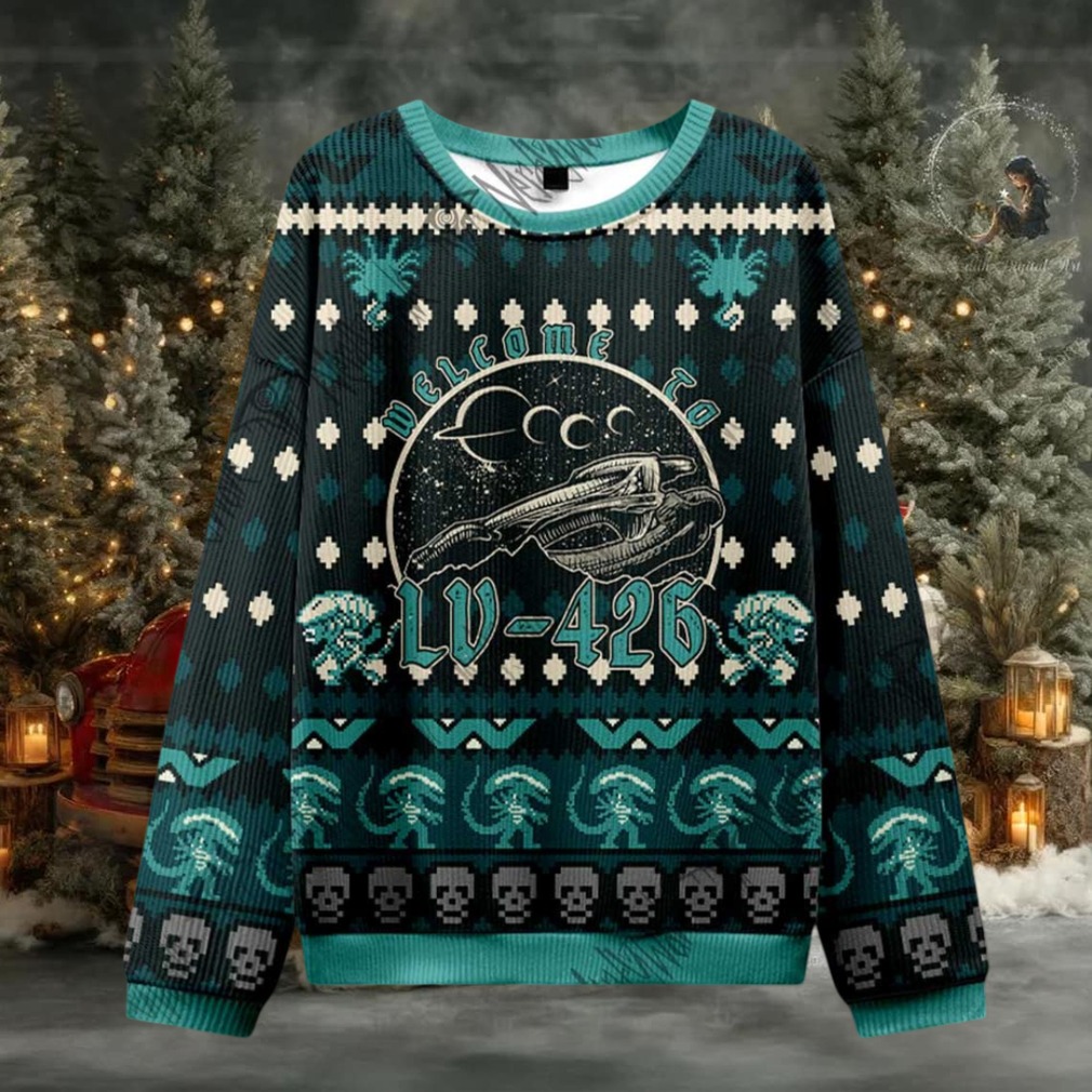 Welecome to LV 426 Ugly Sweatshirts